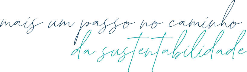 mais um passo no caminho da sustentabilidade